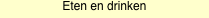 Eten en drinken